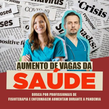 Vagas para Enfermagem e Fisioterapia têm crescimento durante a Pandemia