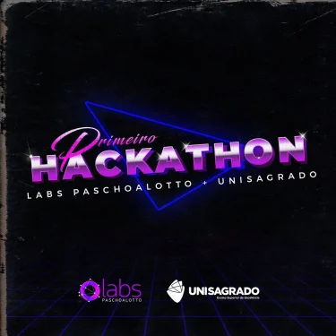 Vem a o Primeiro Hackathon Labs Paschoalotto + UNISAGRADO