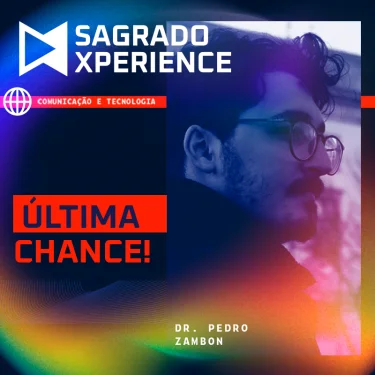 Sagrado Xperience: ltimo dia para se inscrever! Garanta a sua vaga!