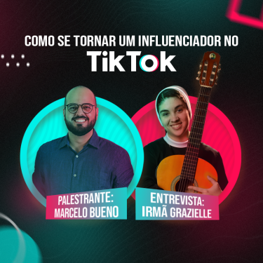“Como se tornar um influenciador no TikTok” é o novo curso gratuito do UNISAGRADO