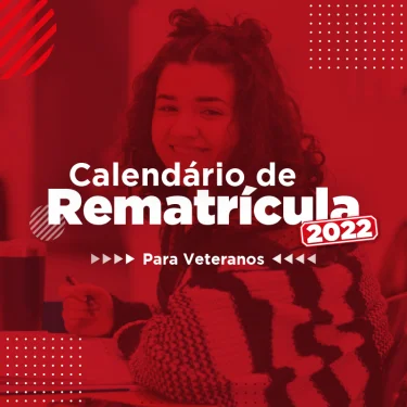 Prazos e orientaes para a rematrcula