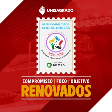 UNISAGRADO conquista renovao do Selo Instituio Socialmente Responsvel
