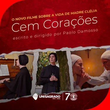 IASCJ e UNISAGRADO lanam no Brasil filme e livro Cem Coraes, inspirados na trajetria de vida da Bem-Aventurada Cllia Merloni