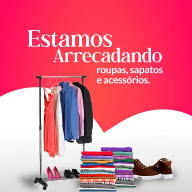 Pastoral do UNISAGRADO arrecada roupas, sapatos e acessrios para famlias carentes de Bauru