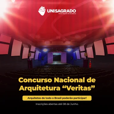 UNISAGRADO lan�a concurso nacional para reforma do Teatro Veritas e abre inscri��es para arquitetos de todo o pa�s