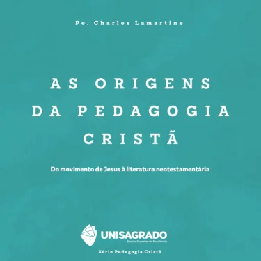Um convite  reflexo: lanamento do livro As origens da Pedagogia Crist