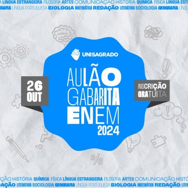 UNISAGRADO promove o Aulão Gabarita ENEM 2024