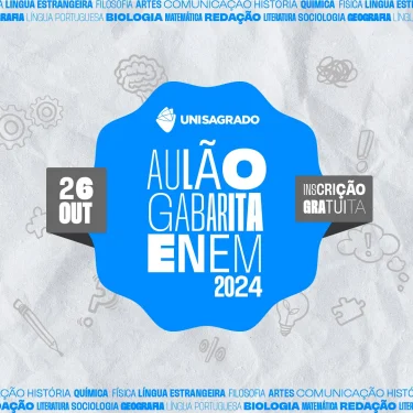 UNISAGRADO promove o Aulo Gabarita ENEM 2024