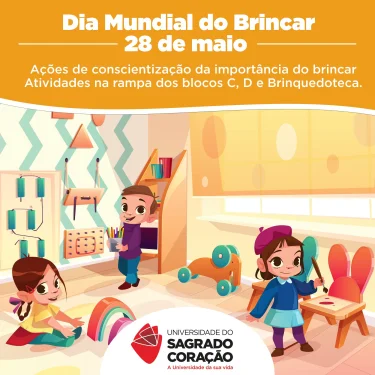 Estudantes de Pedagogia e Terapia Ocupacional realizam ao do Dia Mundial do Brincar