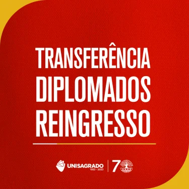UNISAGRADO abre inscries para estudo de caso: Transferncia, Diplomados e Reingresso