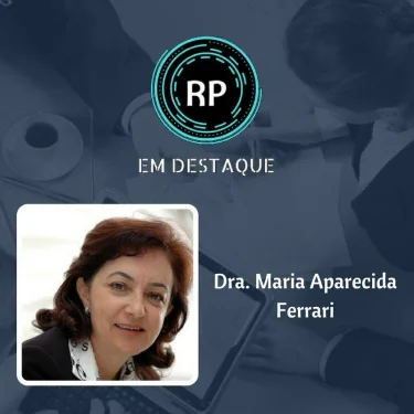 RP em Destaque recebe Maria Aparecida Ferrari nesta quarta-feira (23)