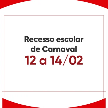 Recesso Escolar de Carnaval