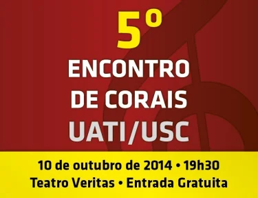 Encontro de Corais da UATI/USC ser no dia 10 de outubro