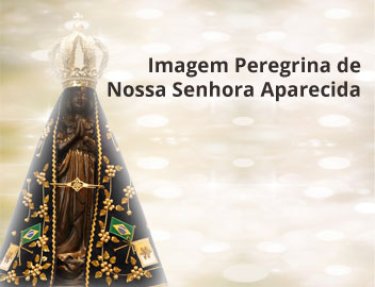 USC recebe imagem peregrina de Nossa Senhora Aparecida nesta quarta-feira