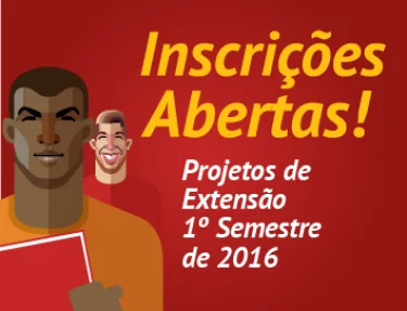 Inscries abertas para os projetos de extenso
