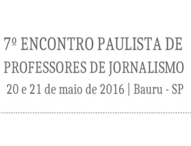 USC � parceira da Unesp no 7� Encontro Paulista de Professores de Jornalismo
