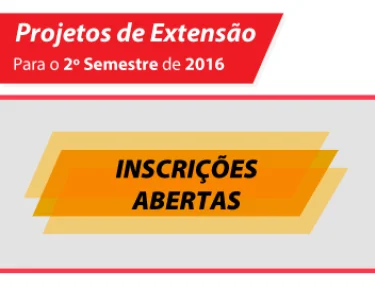 Inscries abertas para os projetos de extenso a partir do dia 8