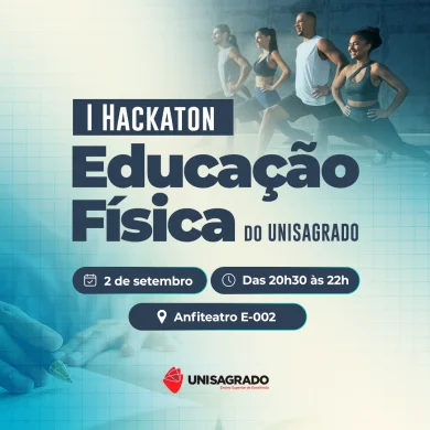 I Hackathon de Educa��o F�sica do UNISAGRADO