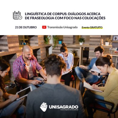 Roda de conversa - Lingu�stica de Corpus: di�logos acerca de Fraseologia com foco nas coloca��es