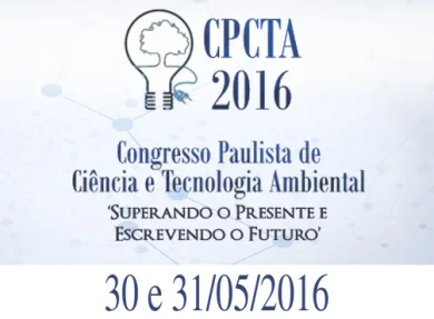 30 e 31/05 - CONGRESSO PAULISTA DE CINCIA E TECNOLOGIA AMBIENTAL