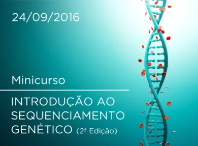 MINICURSO: INTRODUO AO SEQUENCIAMENTO GENTICO (2 Edio)