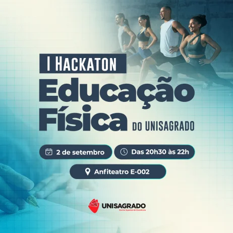 I Hackathon de Educa��o F�sica do UNISAGRADO