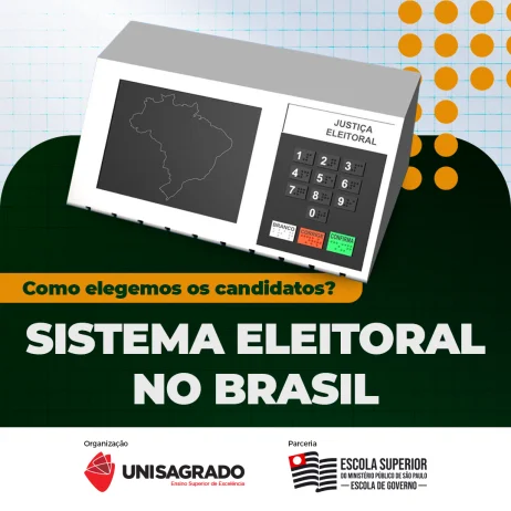 Sistema Eleitoral no Brasil: como elegemos os candidatos?