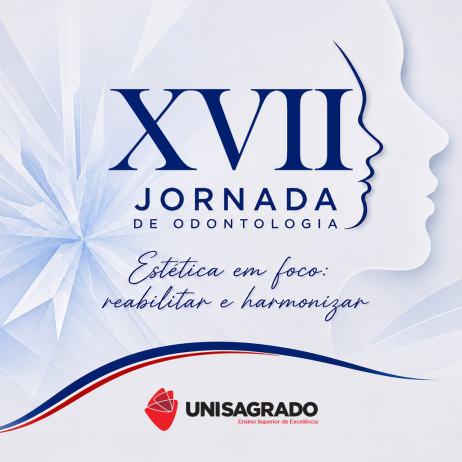XVII Jornada de Odontologia - Est�tica em Foco: Reabilitar e Harmonizar