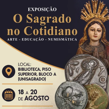 Exposi��o - O Sagrado no Cotidiano: Arte, Educa��o, Numism�tica