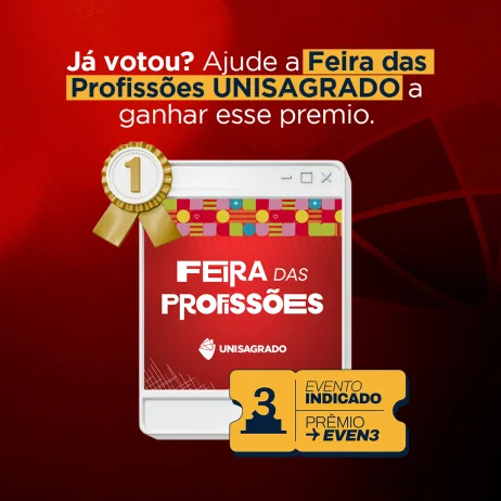 UNISAGRADO concorre ao Prmio Even3: Eventos do Ano com a Feira das Profisses 2025