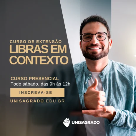 UNISAGRADO oferece curso presencial de curta durao: LIBRAS EM CONTEXTO