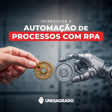 UNISAGRADO lana curso rpido de Automao de Processos