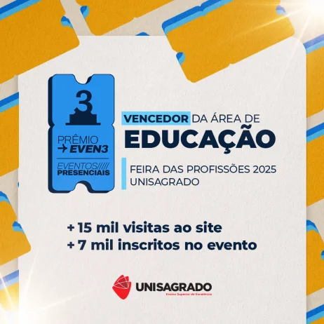 UNISAGRADO vence Prmio Even3 com a Feira das Profisses 2025