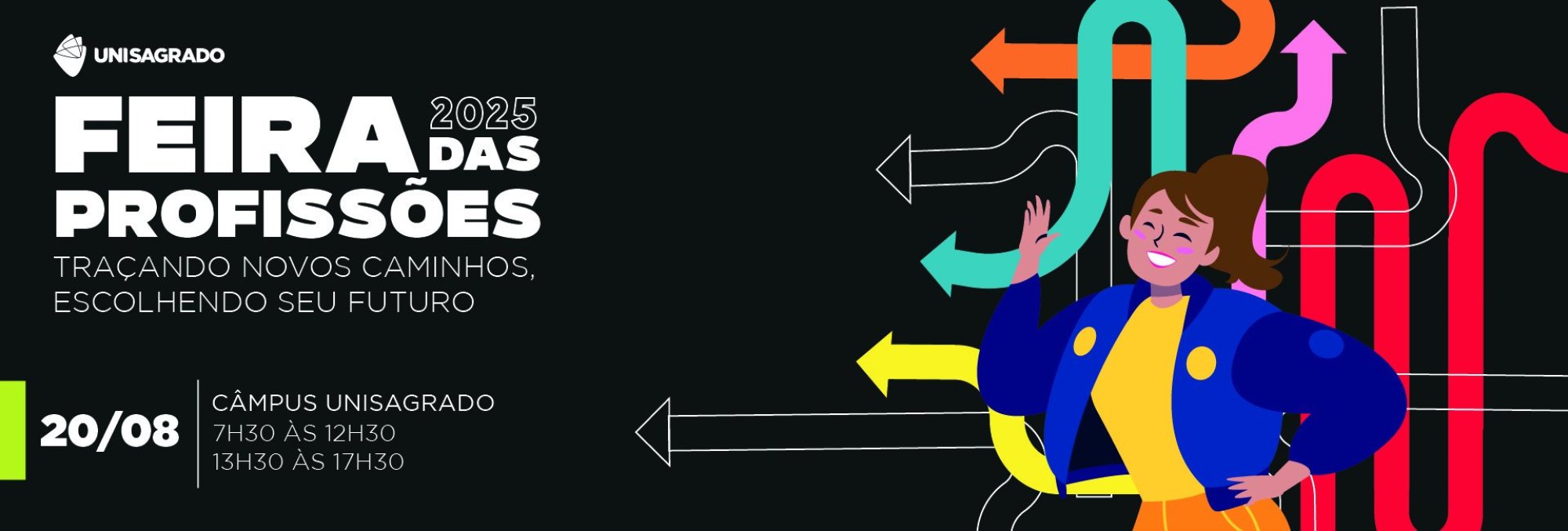 Feira das Profissões 2025 do UNISAGRADO