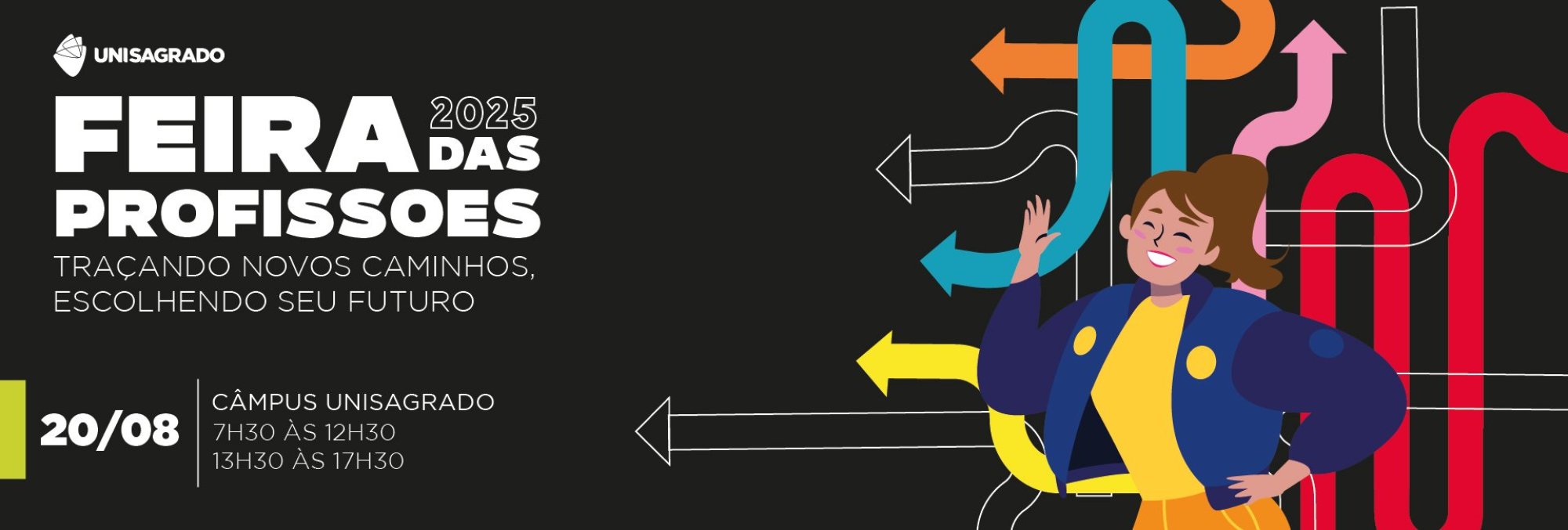 Feira das Profissões 2025 do UNISAGRADO