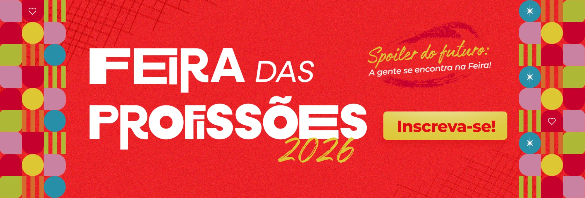 Feira das Profiss&otilde;es 2026